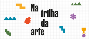 Na Trilha da Arte